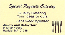 Special Requests Catering, James & Betsy Tarr
